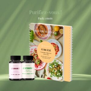 Purifiez-vous Pack 1 mois avec Cure Végétale et detox et compléments alimentaires naturels